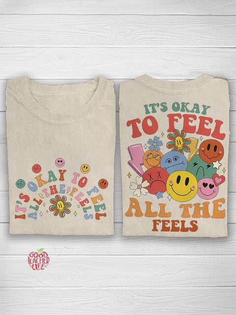 School Counselor It's Okay To Feel All The Feels Mental Health Casual Print T-shirt