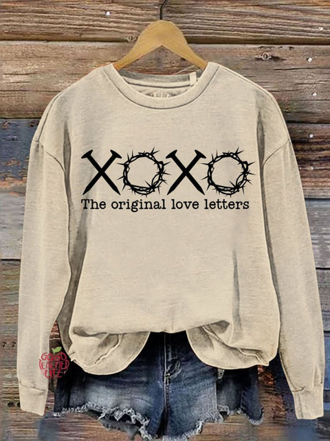 XOXO The Original Love True Story Love Like Jesus Religious Easter Letter Print Casual Sweatshirt