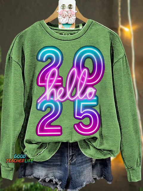 New Year Neon Hello 2025 Casual  Sweatshirt
