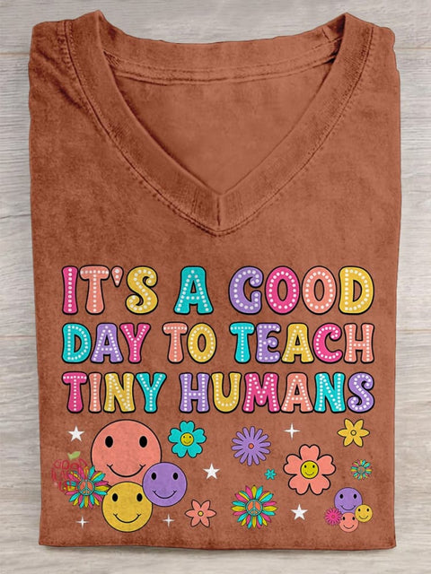 Retro School Teacher It's A Good Day To Teach Tiny Humans V-neck Casual T-Shirt