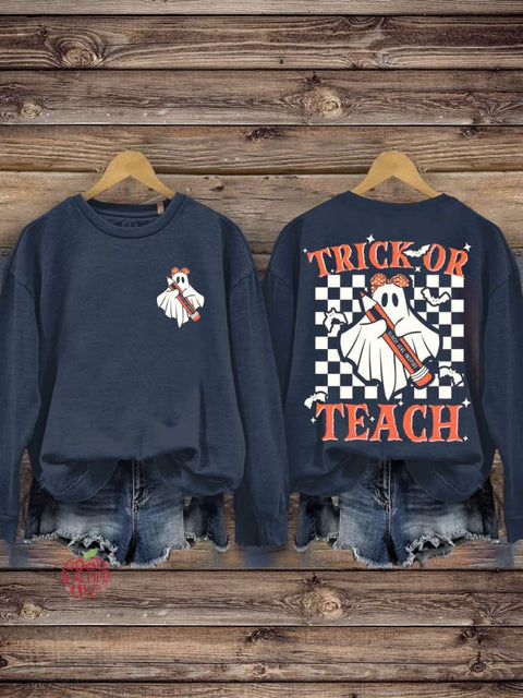 Trick or Teach Funny Halloween Teacher  Casual Sweatshirt