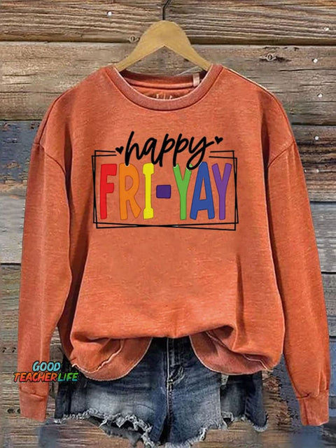 Happy Friyay Casual  Sweatshirt