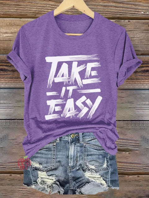 Take It Easy Art Print T-shirt