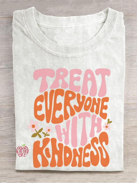 Treat Everyone with Kindness Pink Teacher Casual Print T-shirt