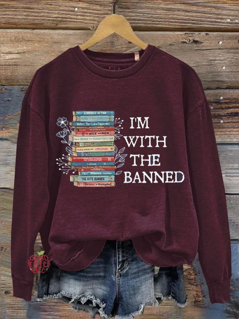 I'm With The Banned Books Teacher Casual Sweatshirt