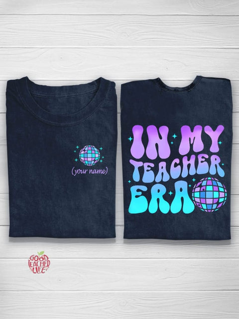 Personalized In My Teacher Era Custom T-Shirt