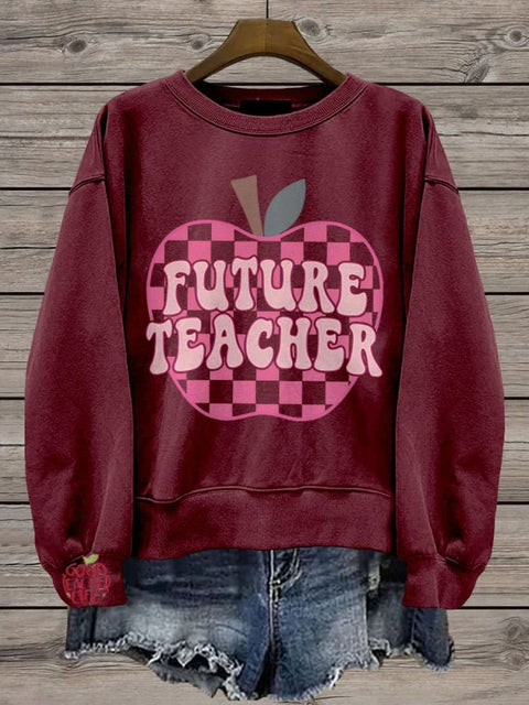 Student Teacher Future Teacher Teacher In Progress Casual Print Sweatshirt