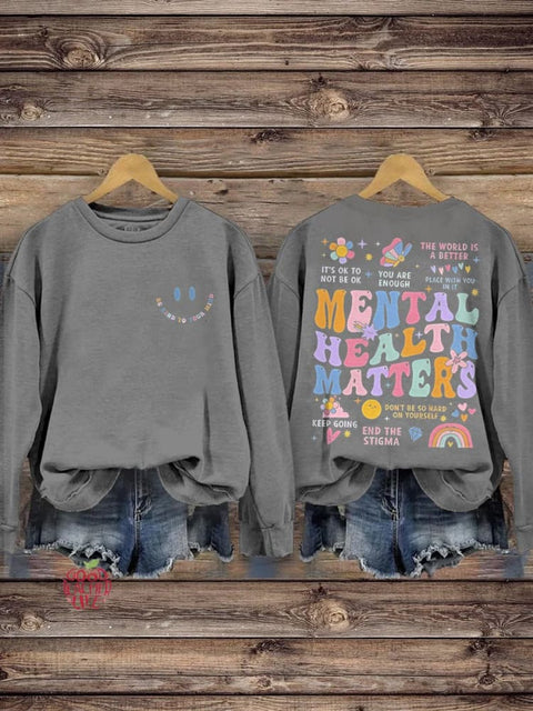 Be Kind To Your Mind Mental Health Matters Mental Health Awareness Pattern Print Casual Sweatshirt