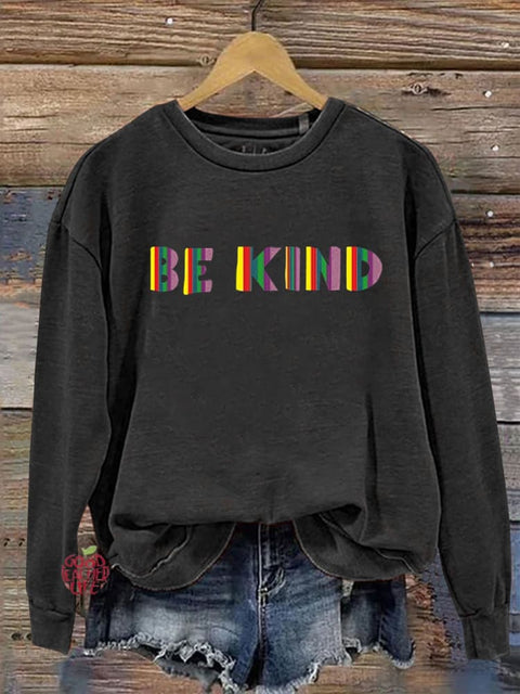 Be Kind Kindness Pride Rainbow Love Gradient Print Casual Sweatshirt