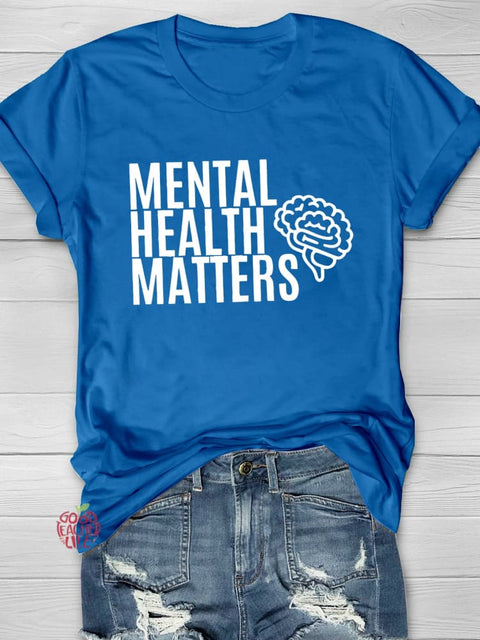 Mental Health Matters Printing T-shirt