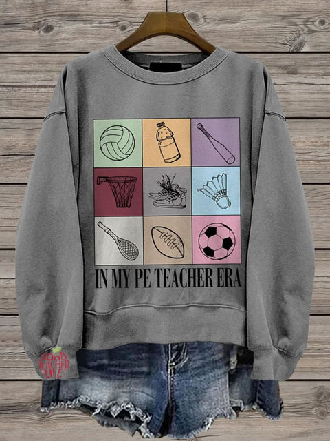 PE Teacher In My Teacher Era Casual  Sweatshirt