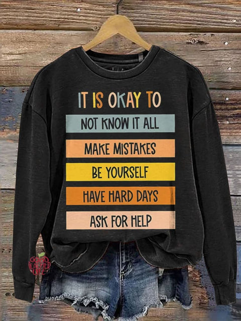 It Is Okay To Do Teacher Casual Print Sweatshirt