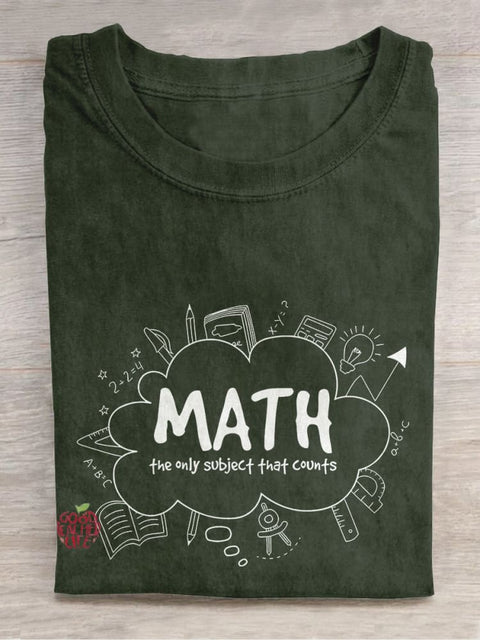 Math Is The Only Subject That Matters Casual Print T-shirt