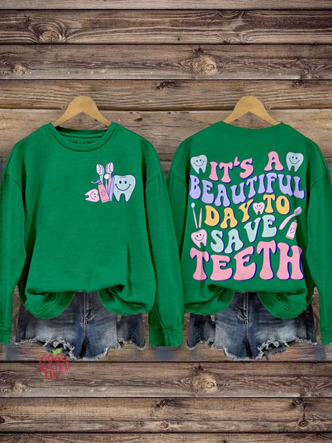 Christmas It's A Beautiful Day To Save Teeth Casual  Sweatshirt