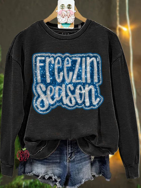 Christmas Freezin Season Winter Casual  Sweatshirt