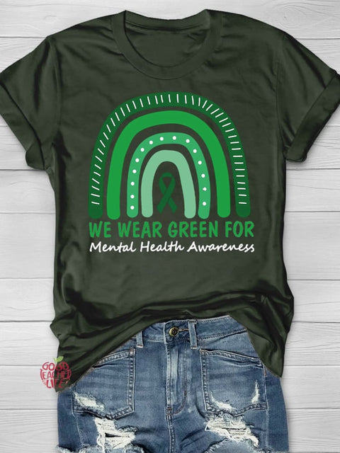 Wear Green for Mental Health Awareness Printing T-shirt