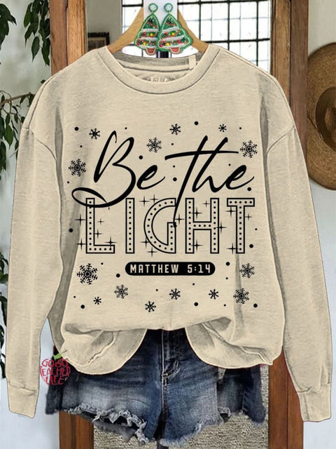 Be The Light Christmas Casual Print Sweatshirt