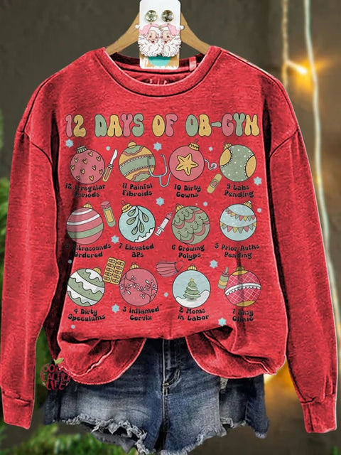 Christmas 12 Days Of OBGYN Casual  Sweatshirt