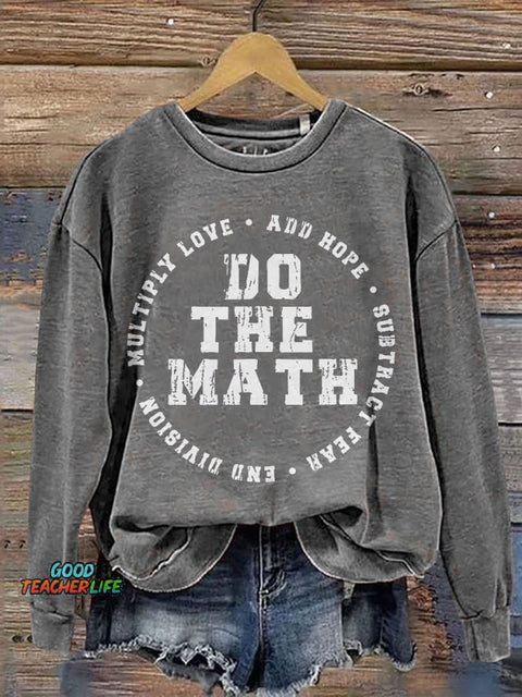Do The Math Teacher Casual Print Sweatshirt