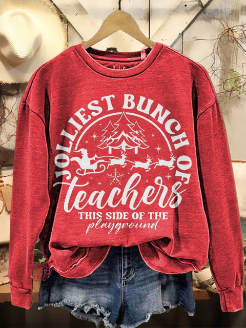 Jolliest Bunch of Teachers Christmas Casual Sweatshirt