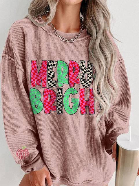 Christmas Merry and Bright Merry Women's  Casual Print Corduroy Sweatshirt