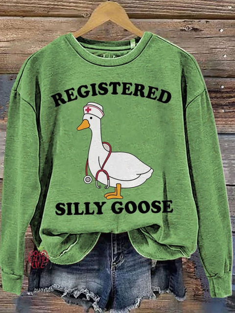 Registered Silly Goose Nurse Gift Casual  Sweatshirt