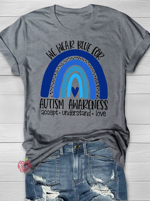 We Wear Blue for Autism Awareness Printing T-shirt