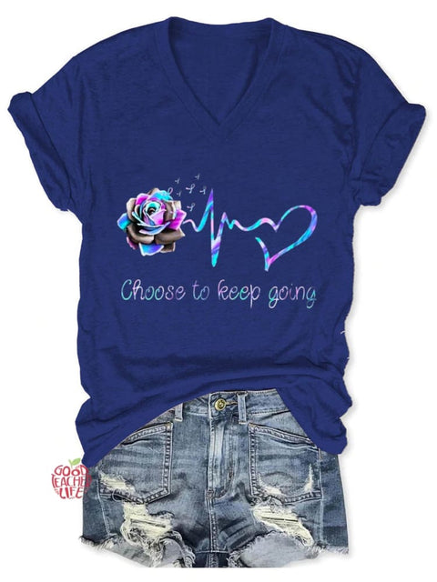 Choose To Keep Going Art Casual T-shirt