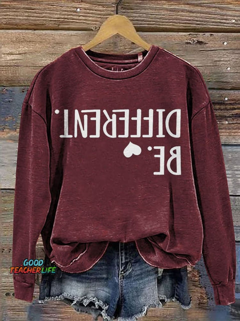 Be Different Teacher Casual  Sweatshirt
