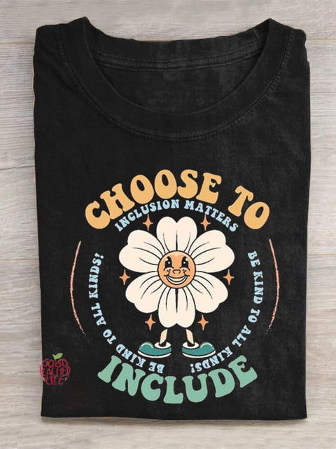 Choose To Include Inclusion Teacher T-Shirt