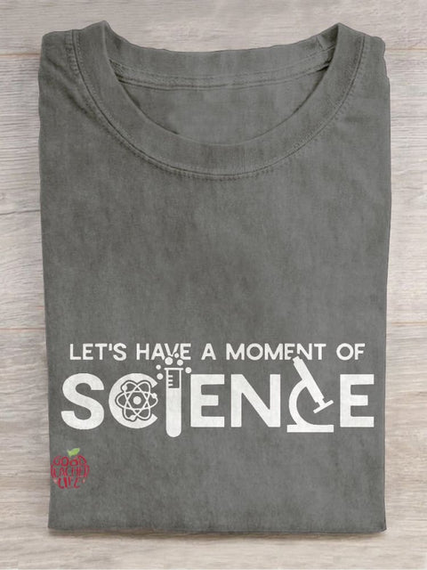 Let's Have A Science Moment Casual Print T-shirt