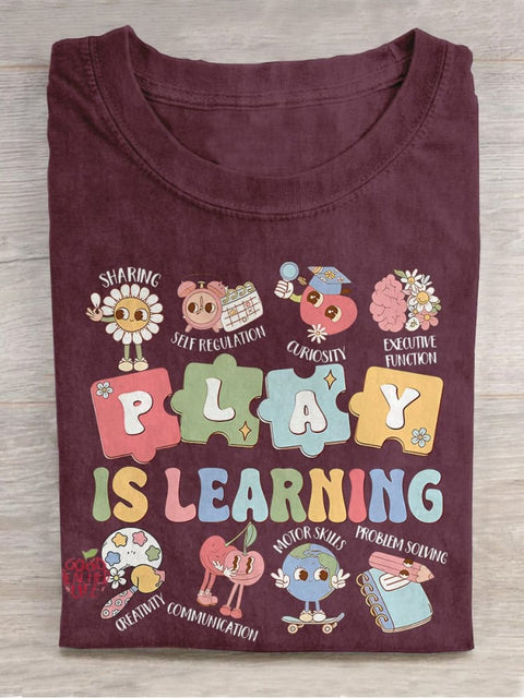 Sped Teacher Play Is Learning Teacher Casual Print T-shirt