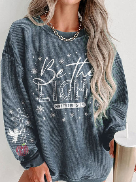 Women's Be The Light Christian Christmas Casual Print Sweatshirt