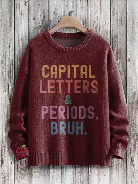 English Teacher Capital Letters & Periods Bruh Print Casual Knit Pullover Sweater