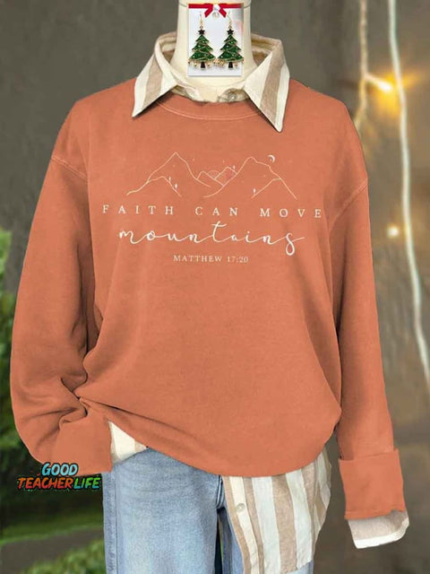 Faith Can Move Mountains Print Casual Sweatshirt