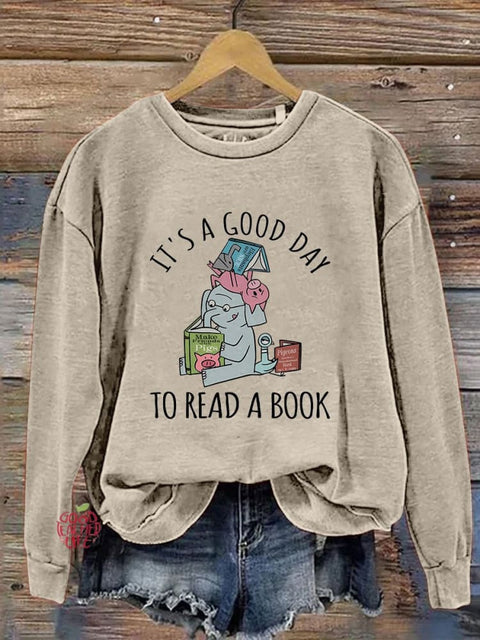 It‘s A Good Day To Read Books Literary Bookish Reading Librarian Piggie Elephant Pigeons School Team Print Casual Sweatshirt