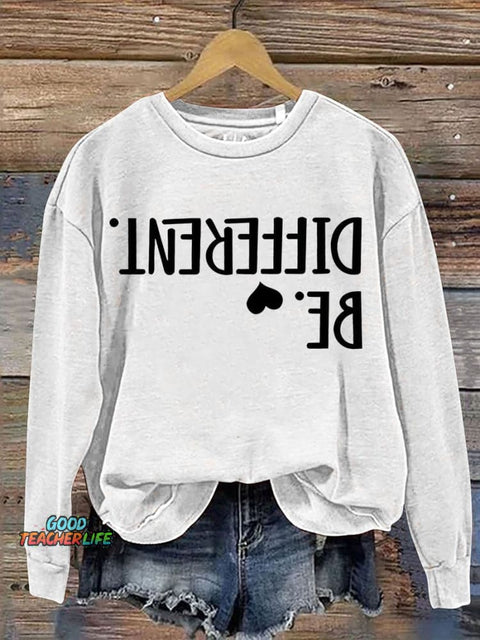 Be Different Teacher Casual  Sweatshirt
