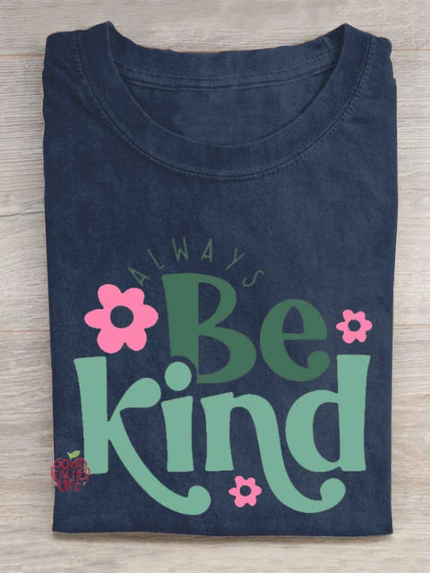 Always Be Kind Teacher T-Shirt