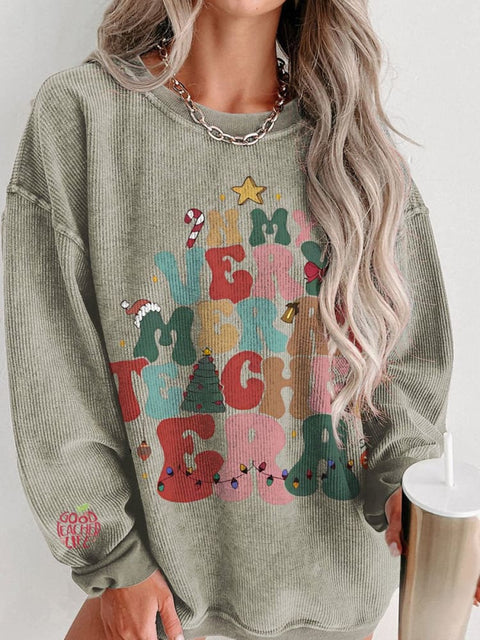 Christmas In My Very Merry Teacher Era Women's  Casual Print Corduroy Sweatshirt