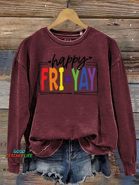 Happy Friyay Casual  Sweatshirt