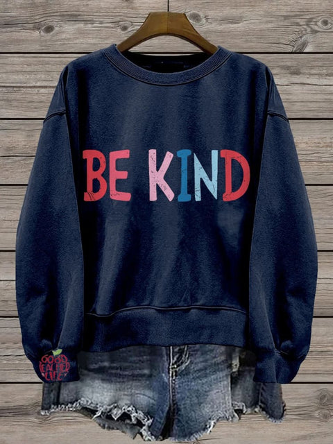 Be Kind Teacher Choose Kindness Casual Print Sweatshirt