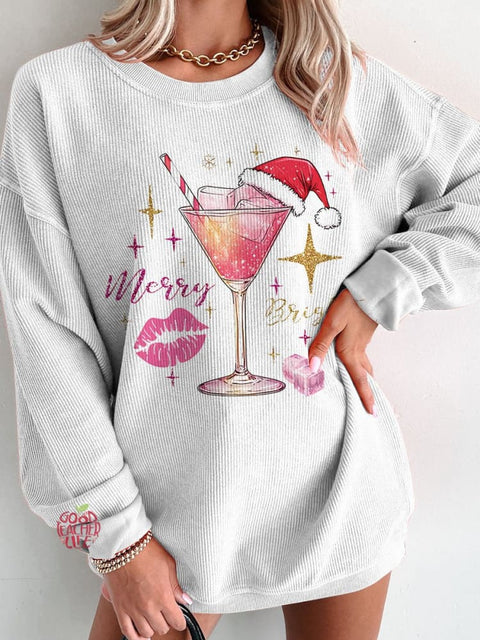 Christmas Drink Merry and Bright Glitter Christmas Women's  Casual Print Corduroy Sweatshirt