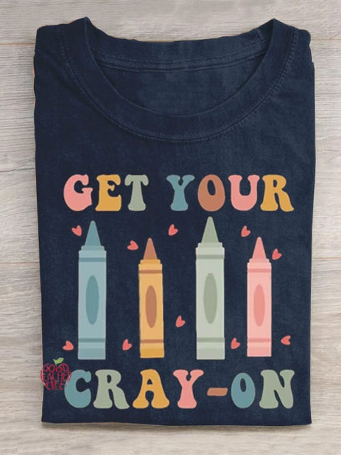 Get Your Cray-on Teacher T-Shirt