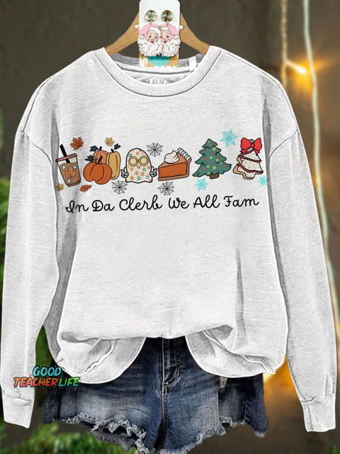 Thanksgiving Christmas In Da Clerb We All Fam Casual  Sweatshirt