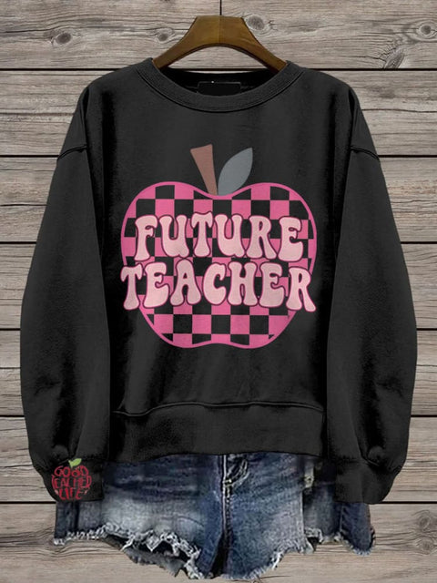 Student Teacher Future Teacher Teacher In Progress Casual Print Sweatshirt