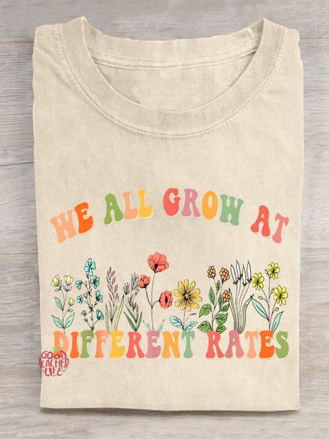 We All Grow At Different Rates Teacher T-shirt