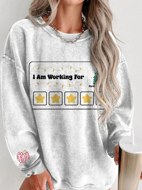 Christmas I'm Working For Women's  Casual Print Corduroy Sweatshirt