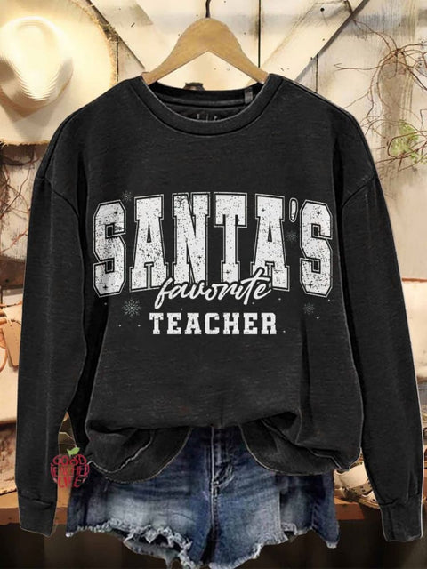 Santa's Favorite Teacher Christmas Casual Sweatshirt