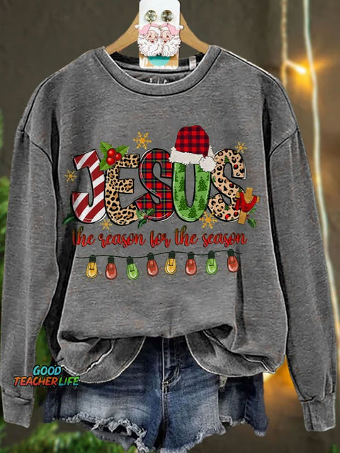 Jesus The Reason For The Season Merry Christmas Casual Sweatshirt