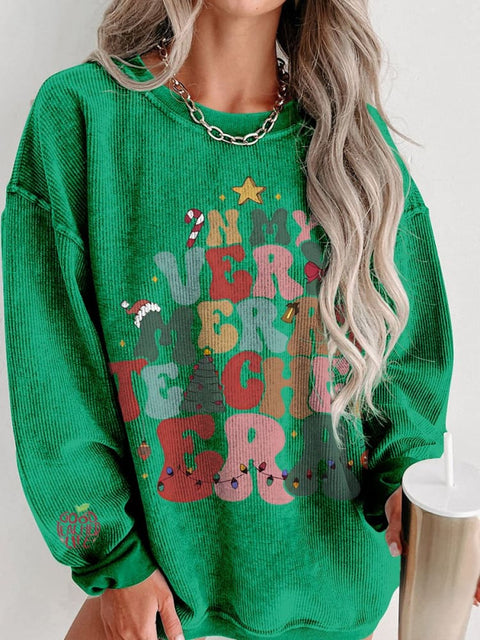 Christmas In My Very Merry Teacher Era Women's  Casual Print Corduroy Sweatshirt